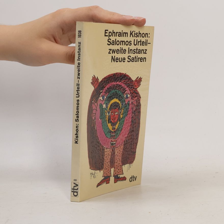 Ephraim Kishon Salomos Urteil - zweite Instanz Neue Satiren