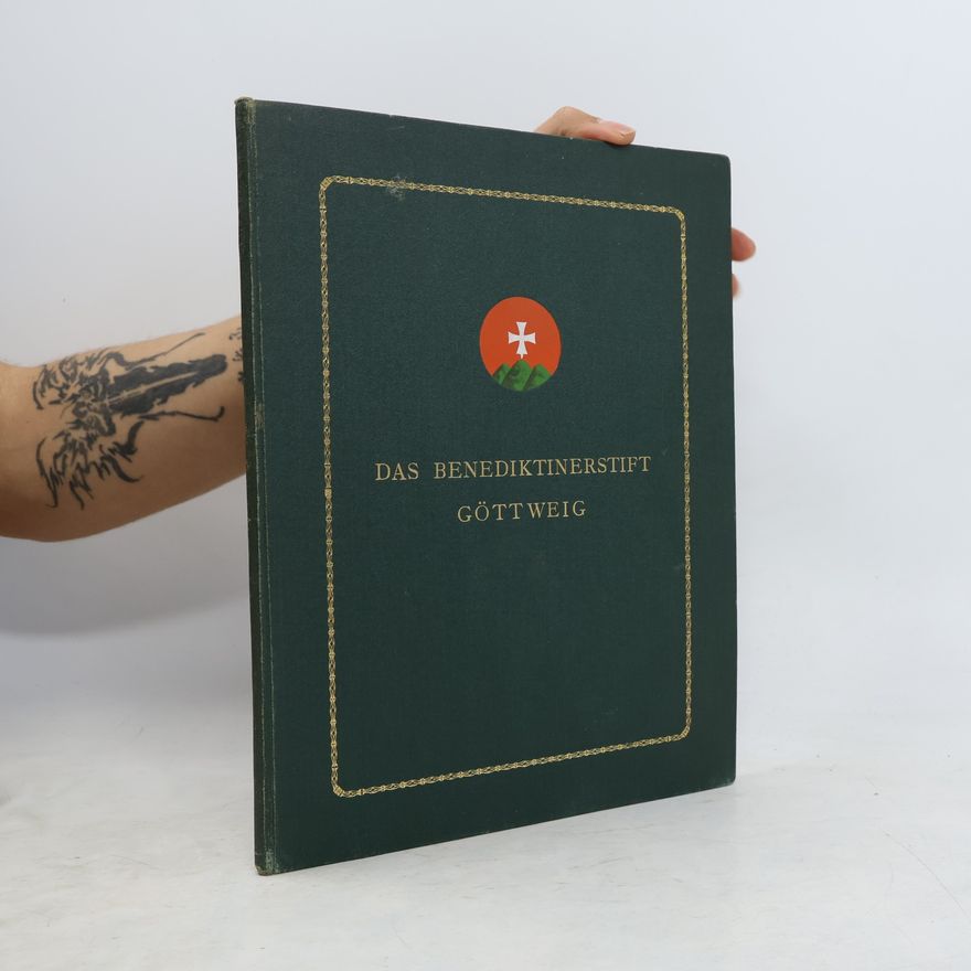 Various authors Das Benediktinerstift Göttweig