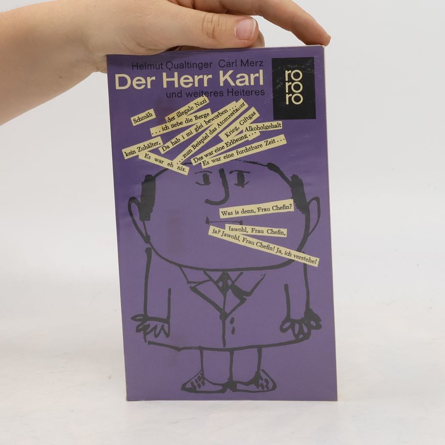 Carl Merz Der Herr Karl und weiteres Heiteres