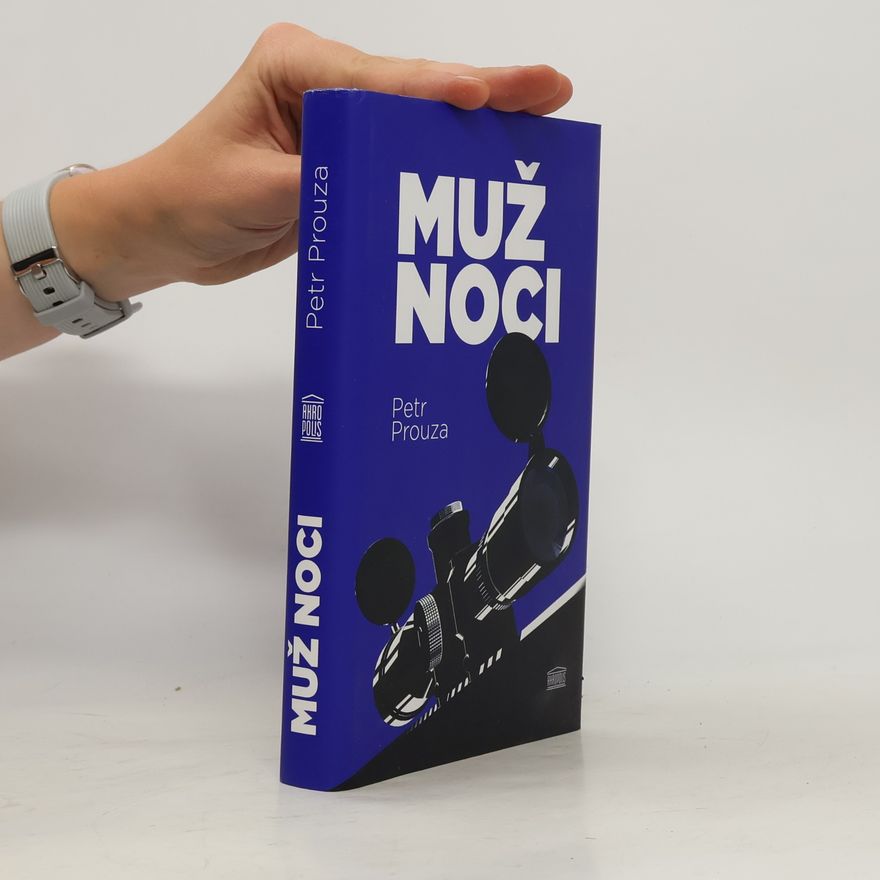 Petr Prouza Muž noci