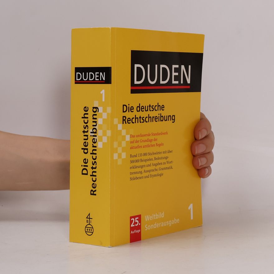 Autorenkollektiv Duden - die deutsche Rechtschreibung