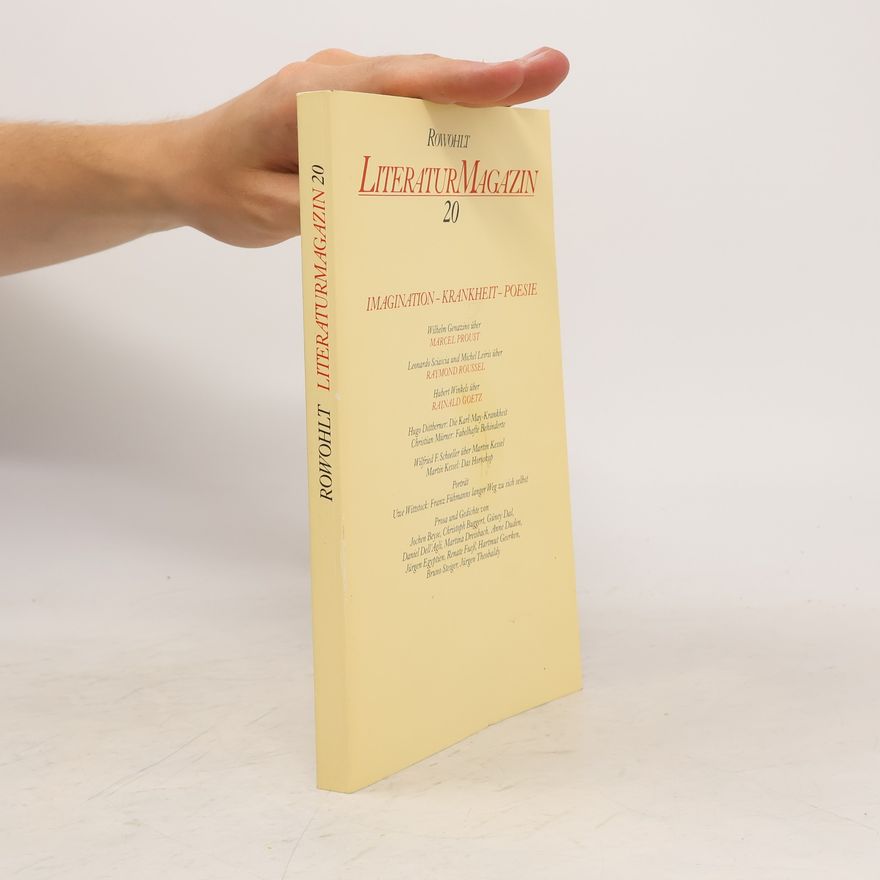 Martina Dreisbach Literaturmagazin - 20: Imagination, Krankheit, Poesie