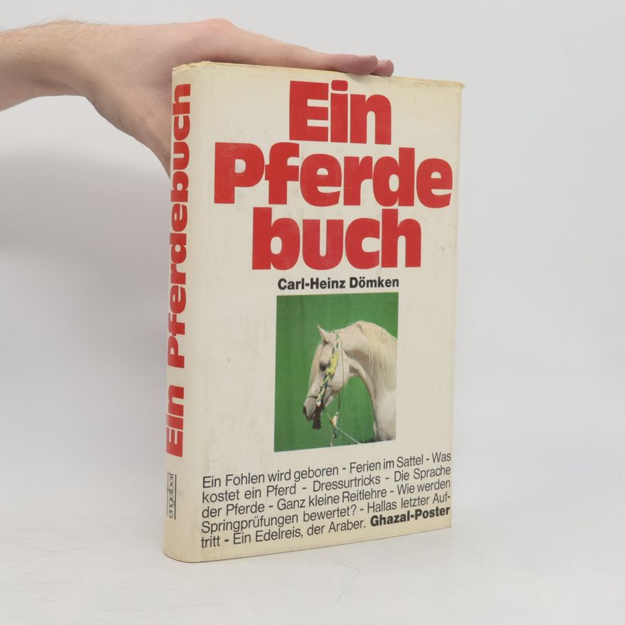 Carl-Heinz Dömken Ein Pferdebuch