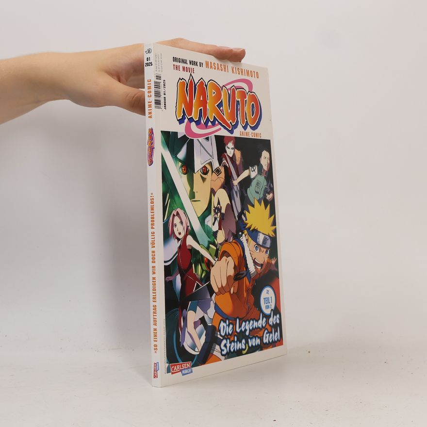 Masashi Kishimoto Naruto The Movie. Teil 1 von 2