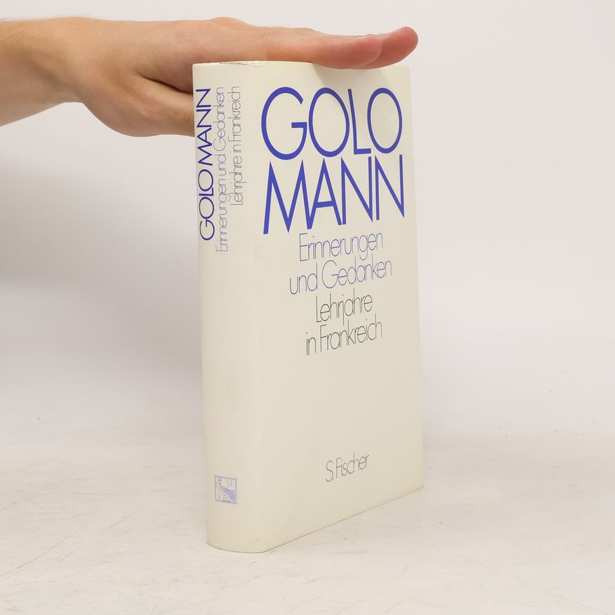 Golo Mann Erinnerungen und Gedanken