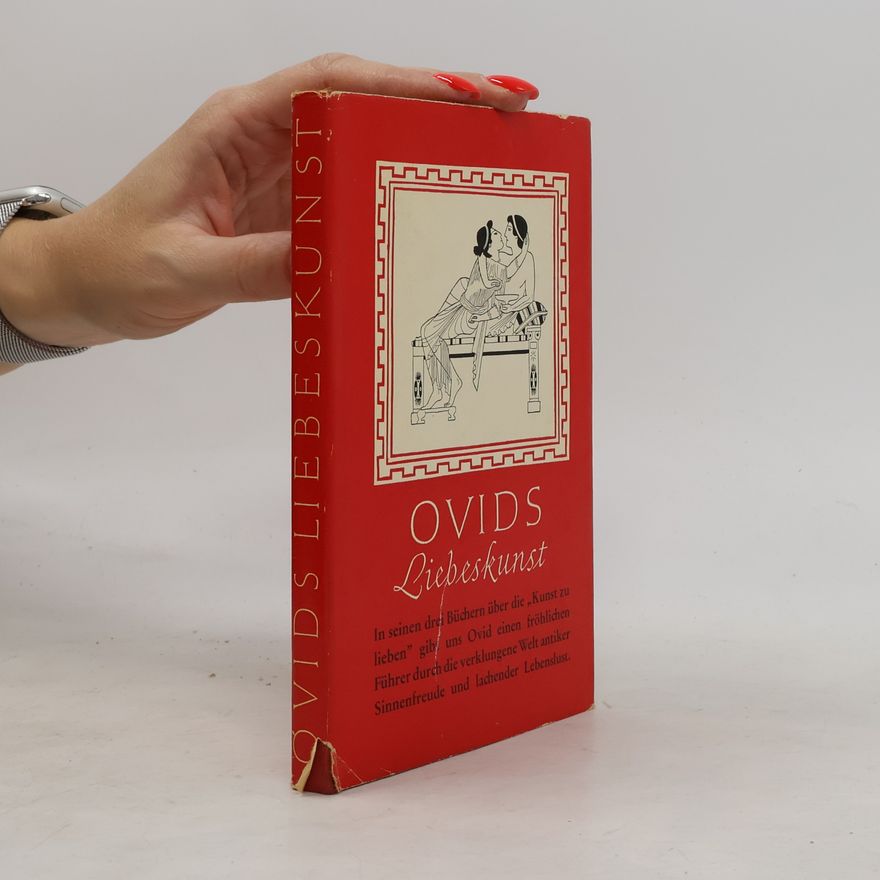 Publius Ovidius Ovidius Ovids Liebeskunst