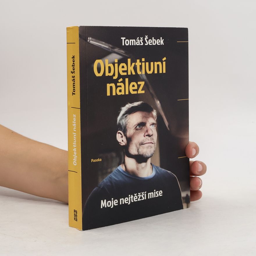 Tomáš Šebek Objektivní nález