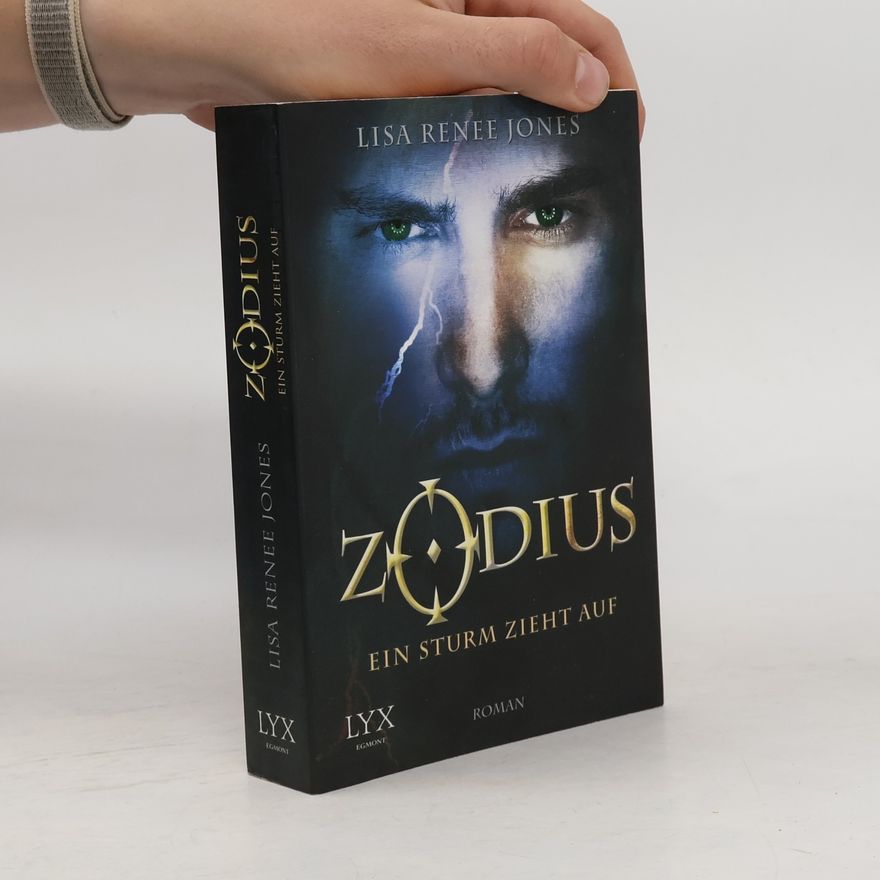 Lisa Renee Jones Zodius - Ein Sturm zieht auf