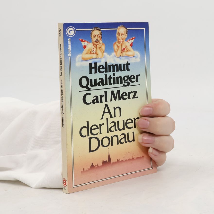 Helmut Qualtinger An der lauen Donau