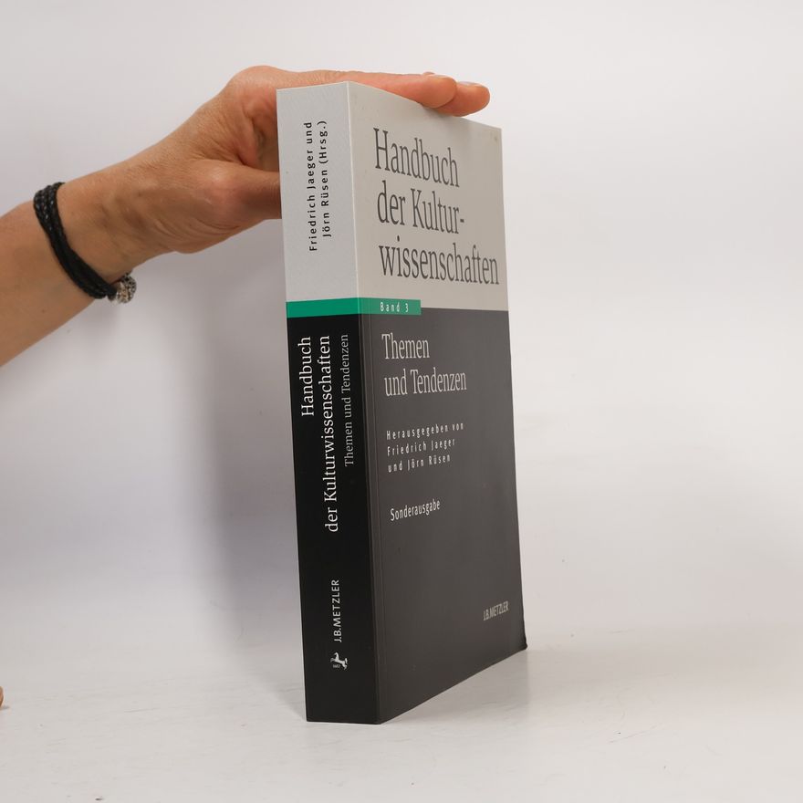 Friedrich Jaeger Handbuch der Kulturwissenschaften