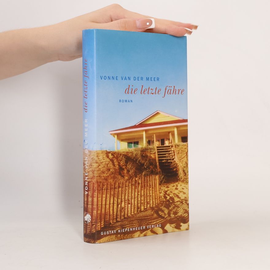 Vonne Meer van der Die letzte Fähre