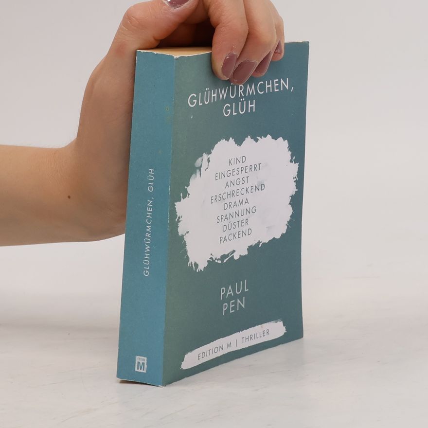 Paul Pen Glühwürmchen, Glüh