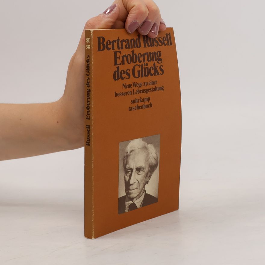 Bertrand Russell Eroberung des Glücks