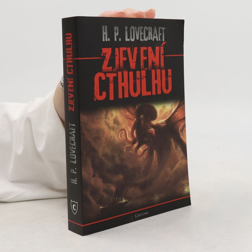 Howard Phillips Lovecraft Zjevení Cthulhu