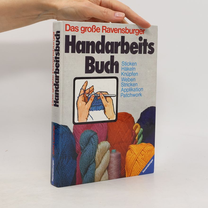 Jutta Lammèr Das grosse Ravensburger Handarbeitsbuch