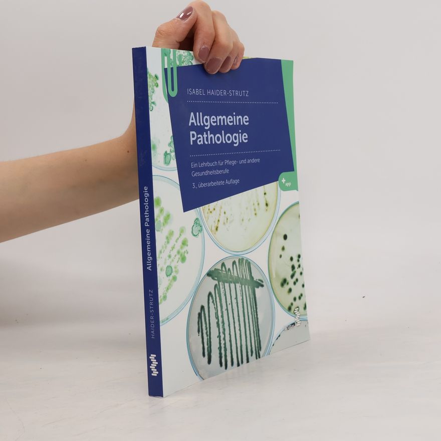 Isabel Haider-Strutz Allgemeine Pathologie