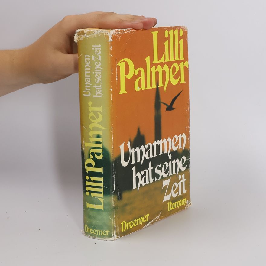Lilli Palmer Umarmen hat seine Zeit