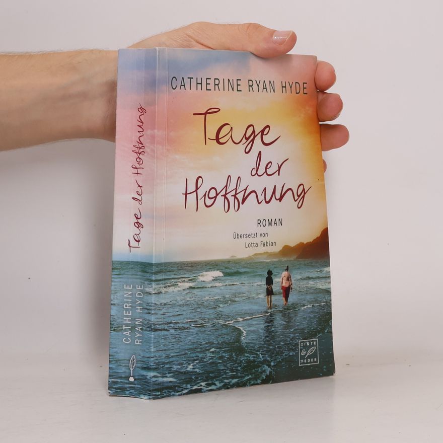Catherine Ryan Hyde Tage der Hoffnung