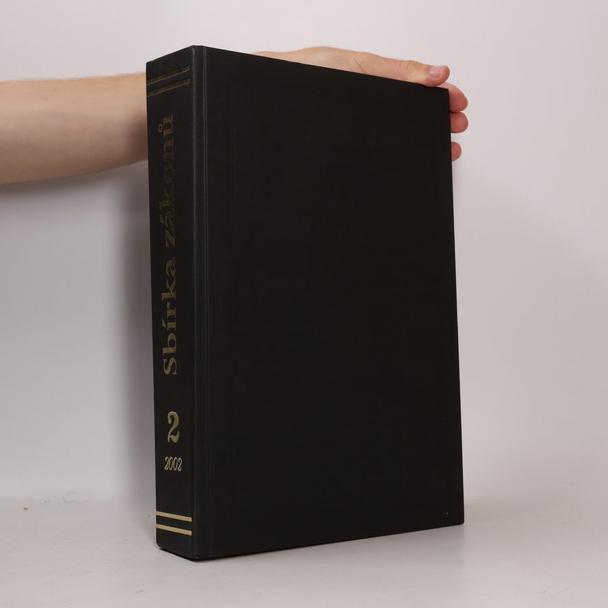 Autorenkollektiv Sbírka zákonů 2/2002