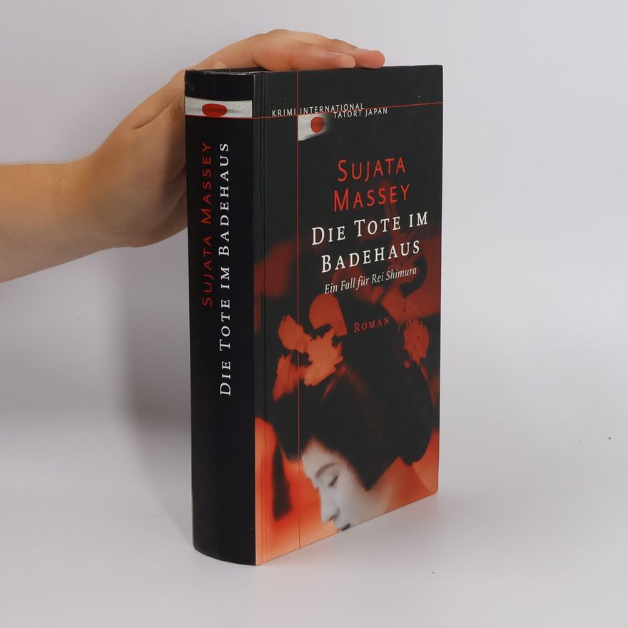 Sujata Massey Die Tote im Badehaus