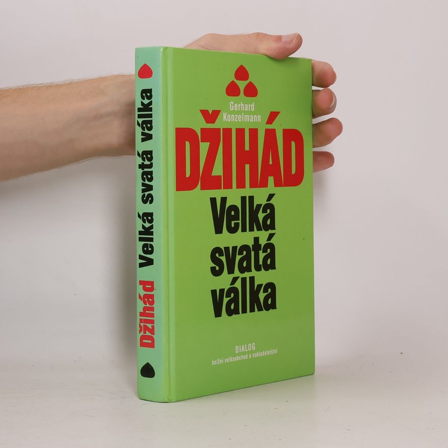 Gerhard Konzelmann Džihád. Velká svatá válka.