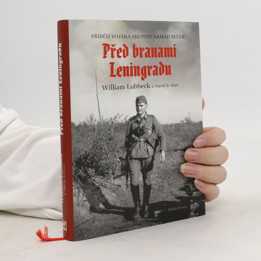 David Hurt Před branami Leningradu