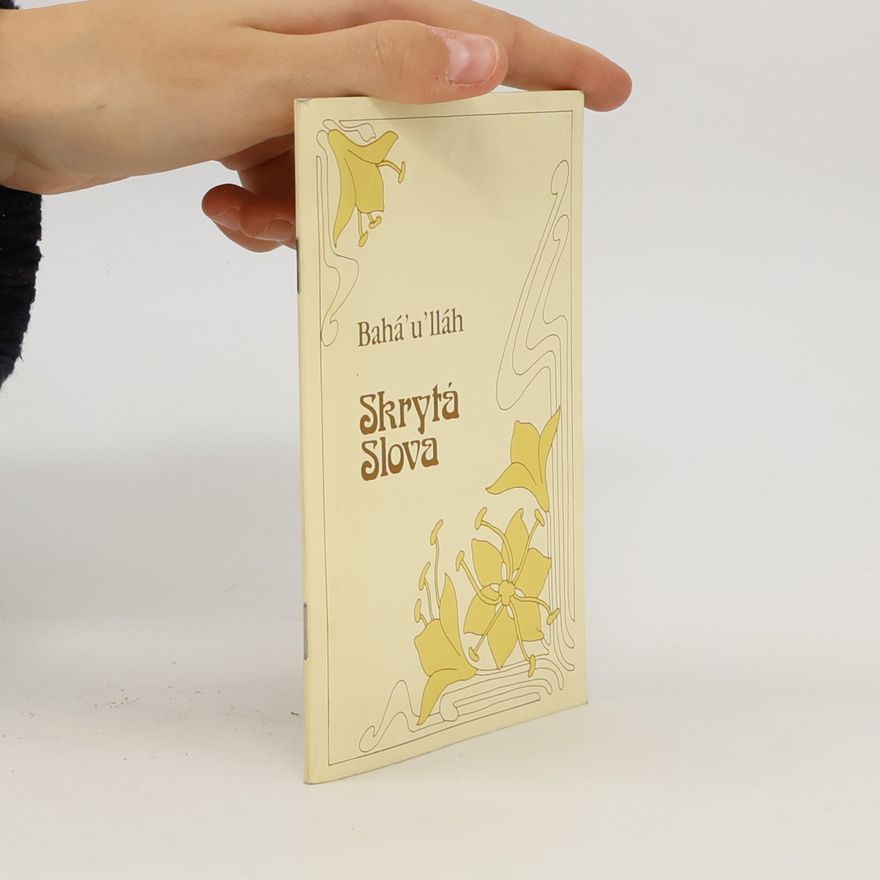 Bahá'u'lláh Skrytá slova