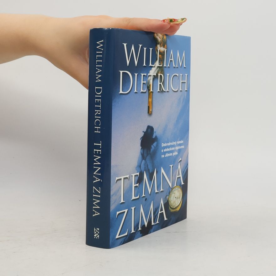 William Dietrich Temná zima