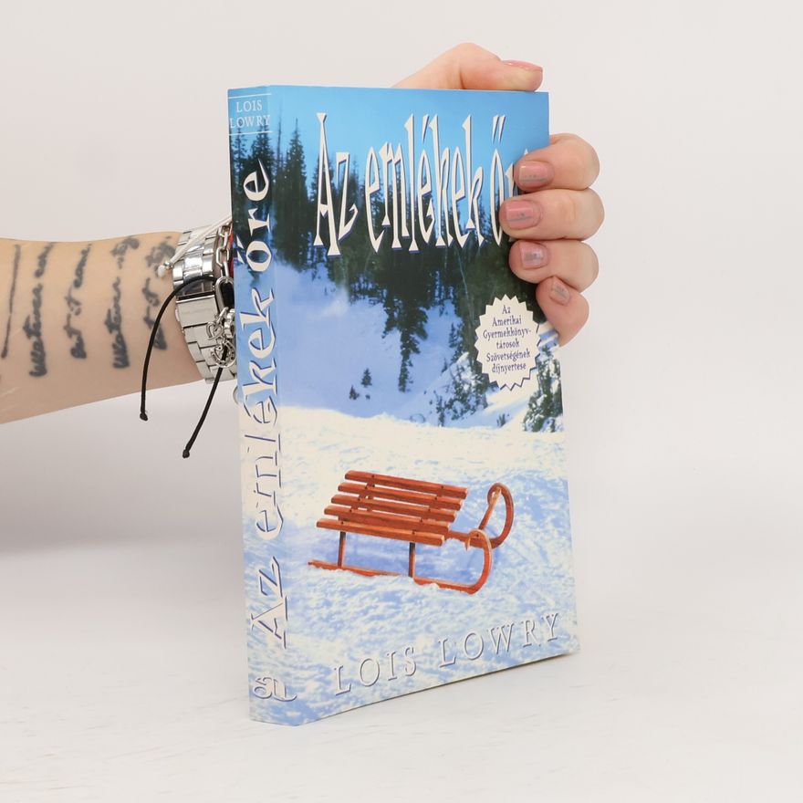 Lois Lowry Az emlékek őre