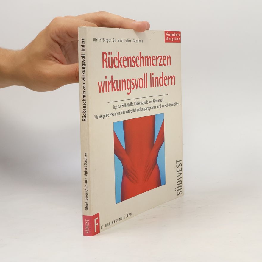 Ulrich Berger Rückenschmerzen wirkungsvoll lindern