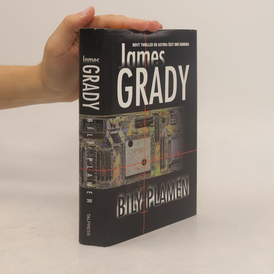 James Grady Bílý plamen