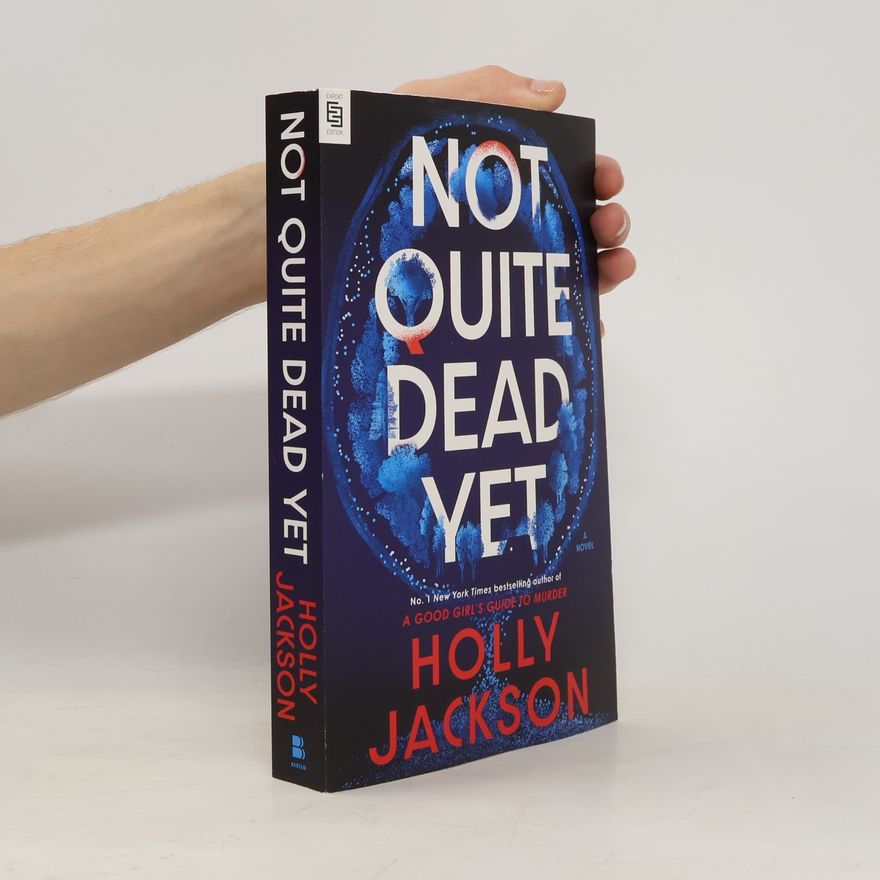 Holly Jackson Not Quite Dead Yet
