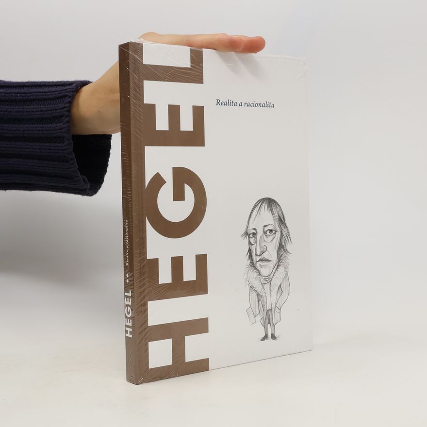 kolektiv Hegel. Realita a racionalita