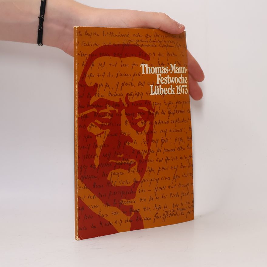 Thomas Mann Festwoche Lücbeck 1975