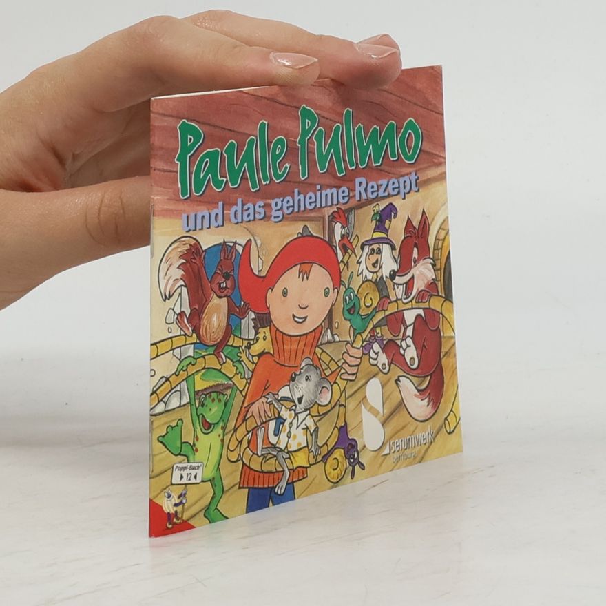 Autorenkollektiv Paule Pulmo und das geheime Rezept