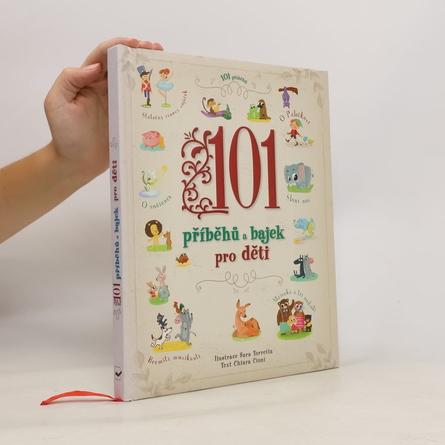 Chiara Cioni 101 příběhů a bajek pro děti