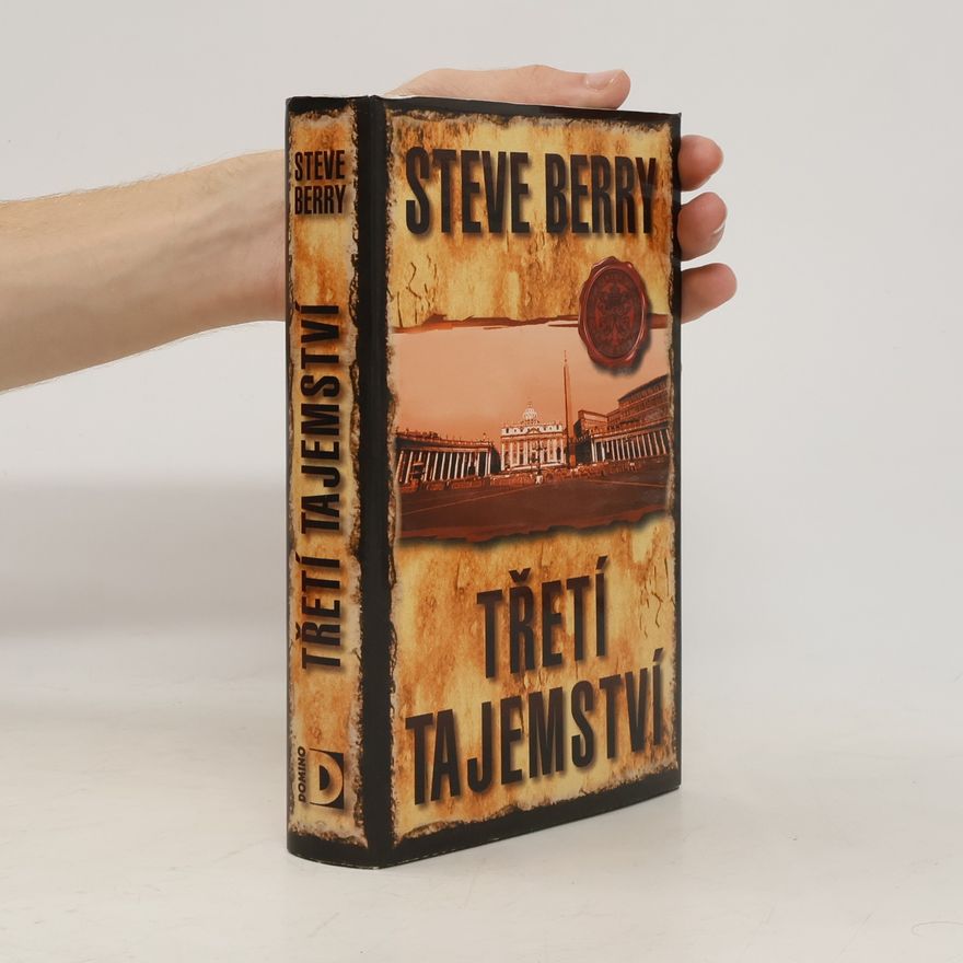 Steve Berry Třetí tajemství