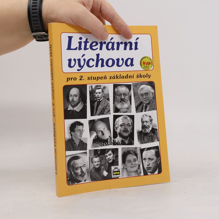 Josef Soukal Literární výchova pro 2. stupeň základní školy a odpovídající ročníky víceletých gymnázií