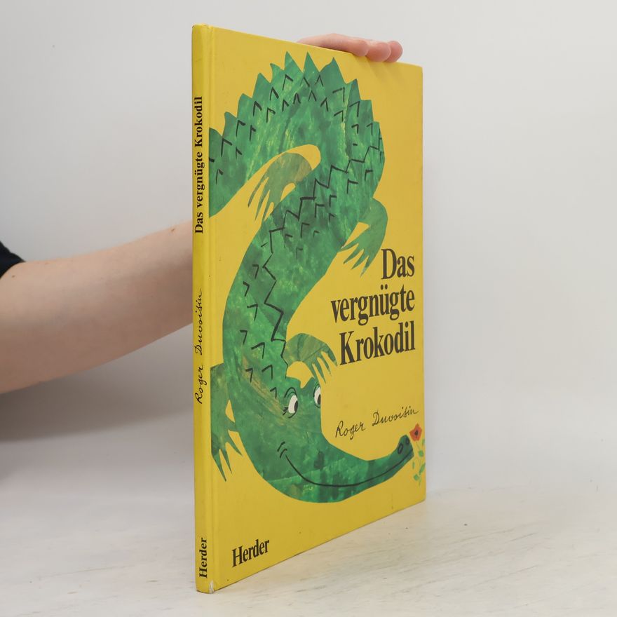 Roger Duvoisin Das vergnügte Krokodil