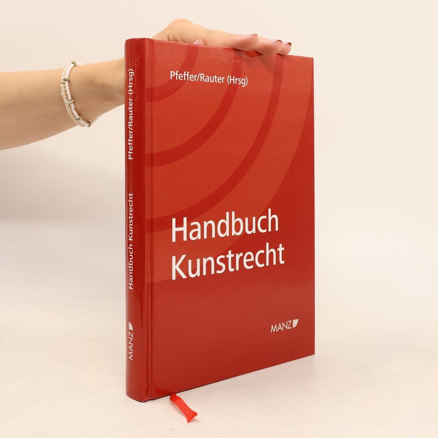Romana Rauter Handbuch Kunstrecht
