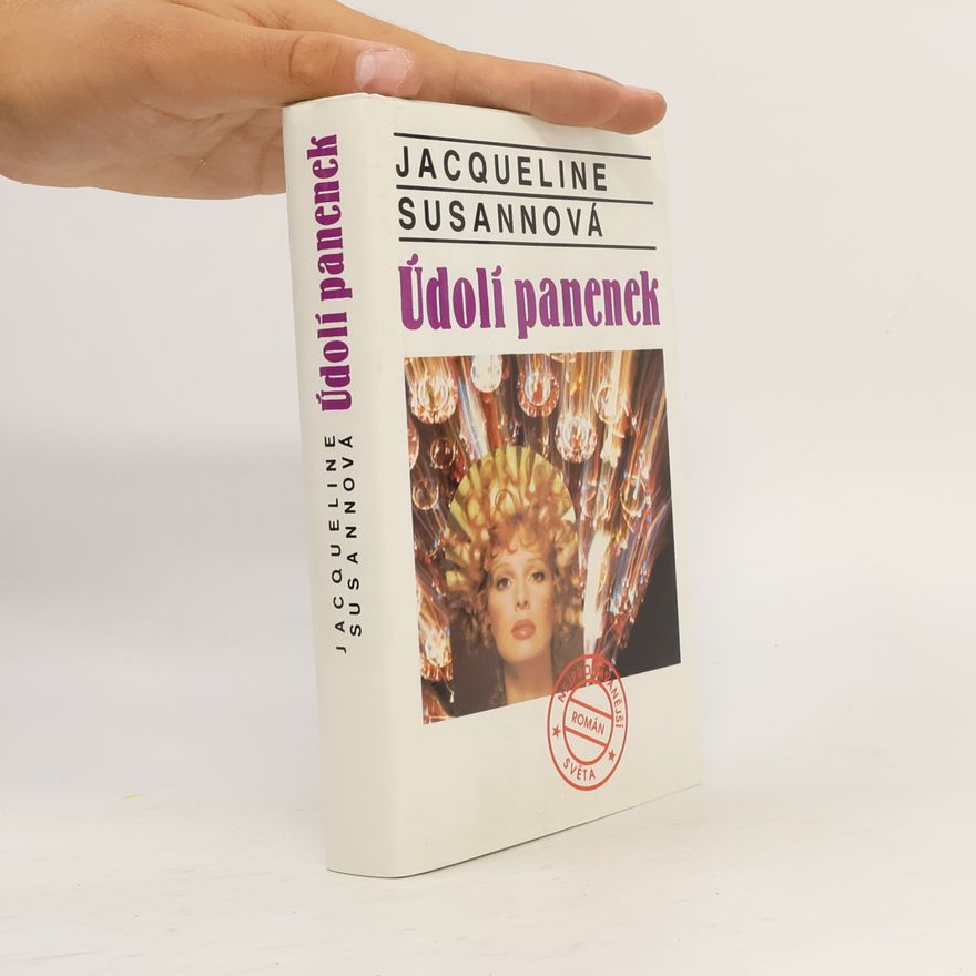 Jacqueline Susann Údolí panenek