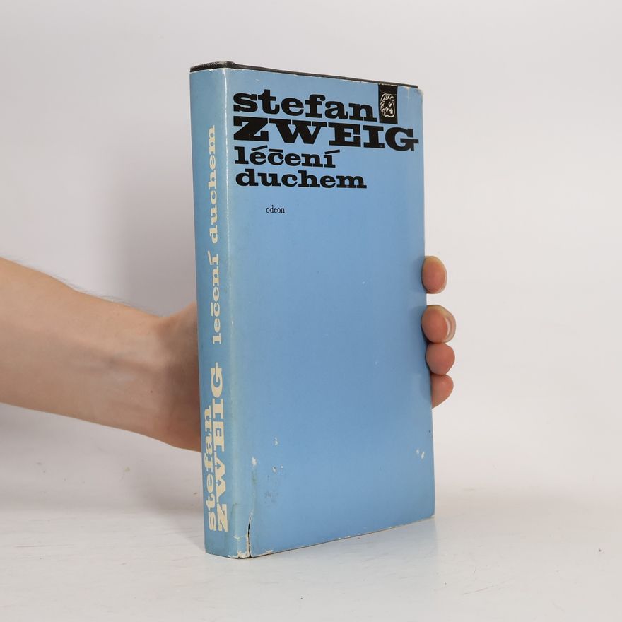 Stefan Zweig Léčení duchem