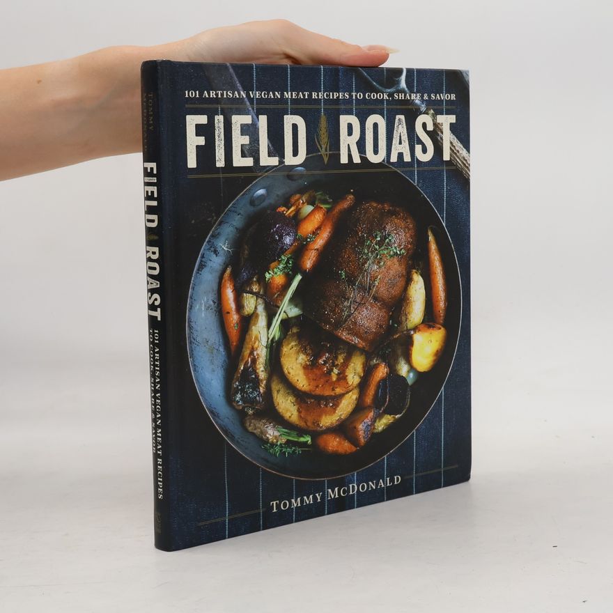 Tommy McDonald Field Roast