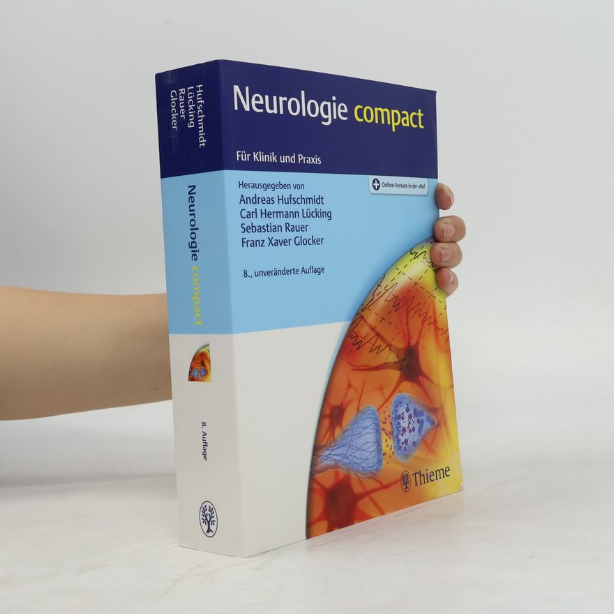 Franz Xaver Glocker Neurologie compact: Für Klinik und Praxis - 8., unveränderte Auflage