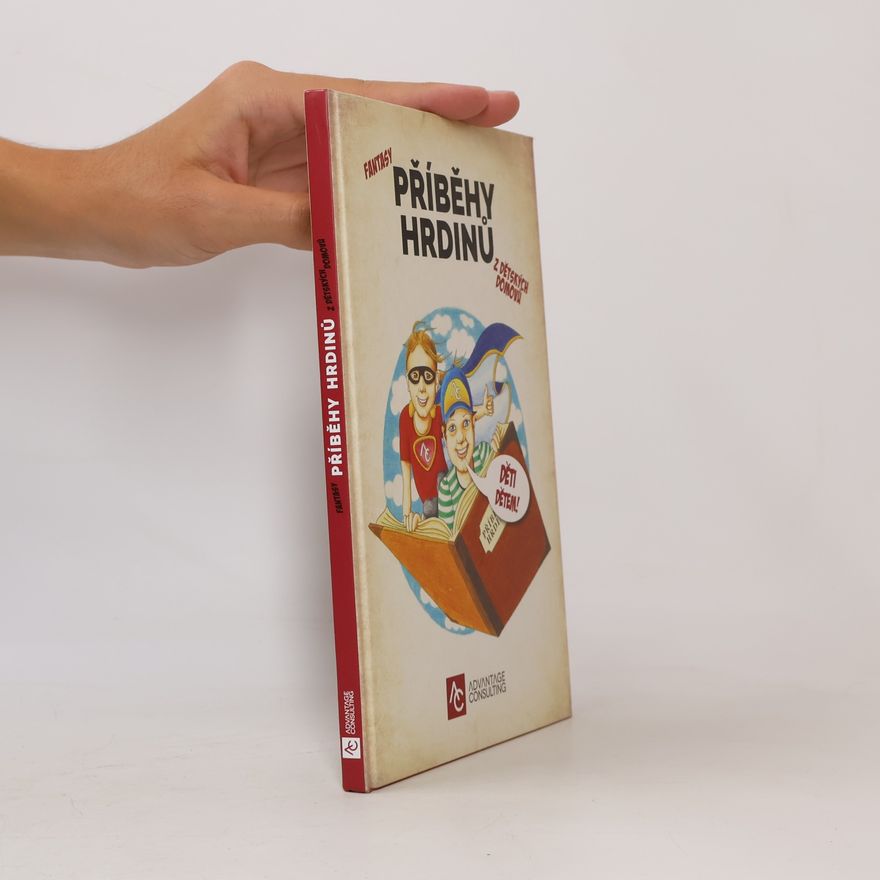 Various authors Fantasy příběhy hrdinů z dětských domovů