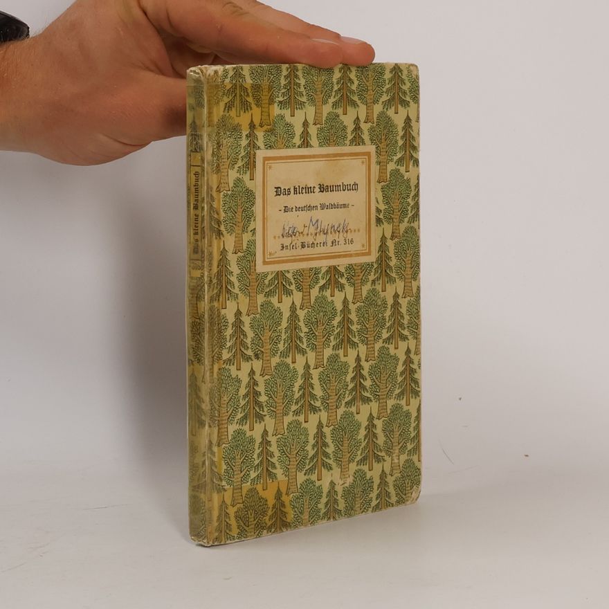 Friedrich Schnack Das kleine Baumbuch