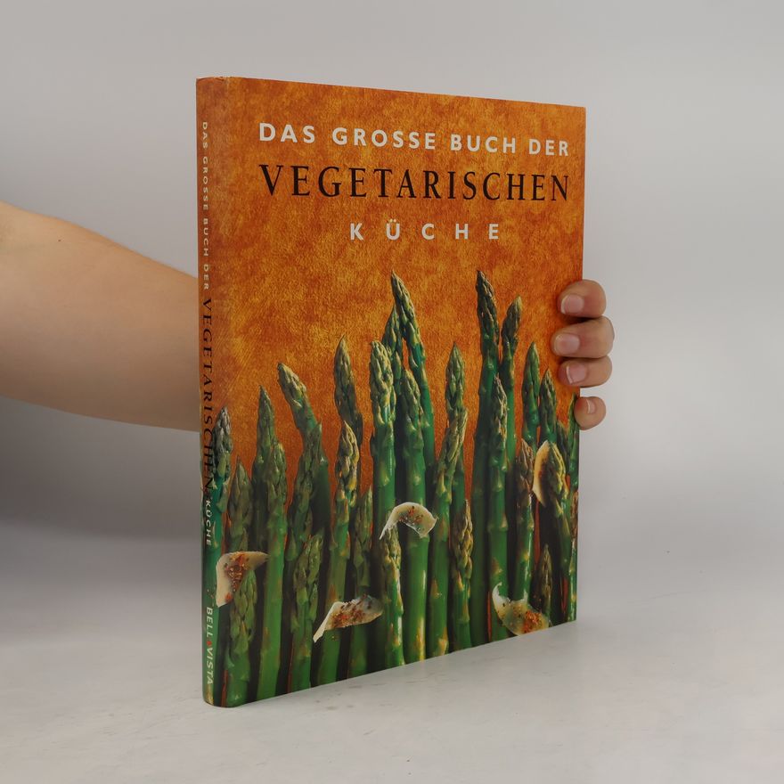 Thomas Heider Das grosse Buch der vegetarischen Küche
