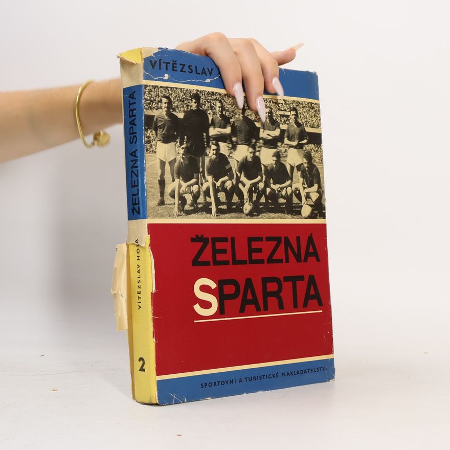 Vítězslav Houška Železná Sparta II.
