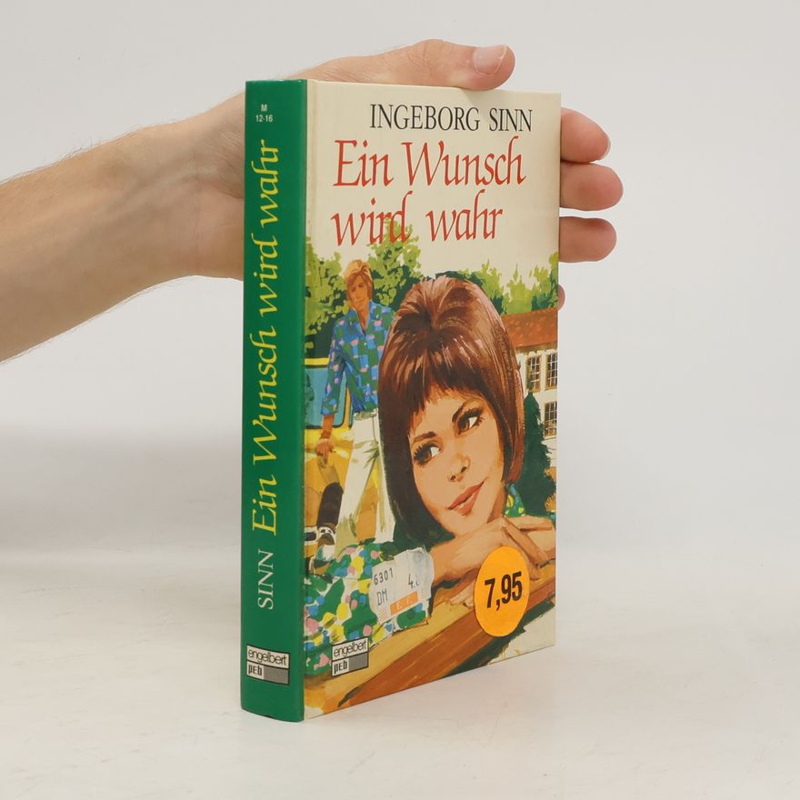 Ingeborg Sinn Ein Wunsch wird wahr