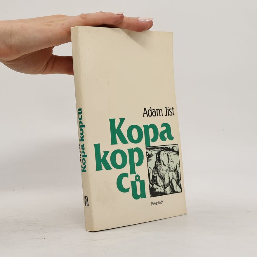Adam Jist Kopa kopců